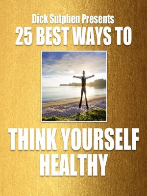 cover image of 25 Best Ways to Think Yourself Healthy